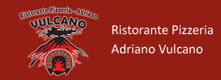 Ristorante Pizzeria Adriano Vulcano
